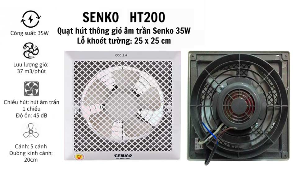 Quạt hút thông gió âm trần 1 chiều Senko HT200 35W